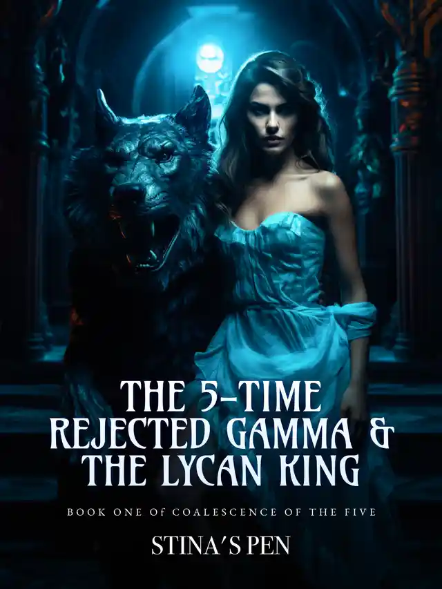 The 5-Time Rejected Gamma & the Lycan King
